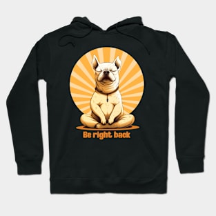 Medidating Frenchie Hoodie